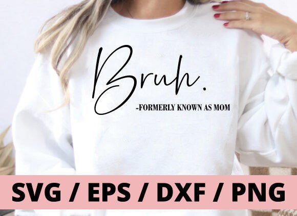 Download Bruh Formerly Known As Mom Heart SVG PNG - Mom heart svg Collection
