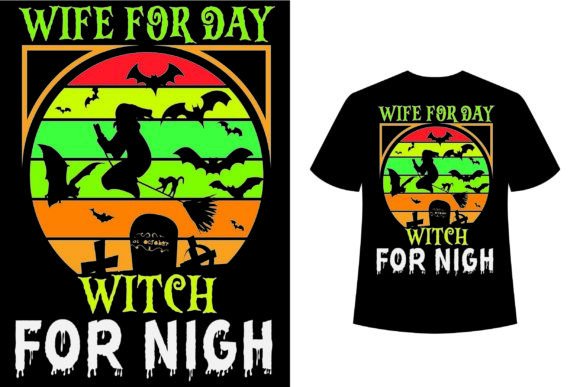 Download Wife for Day Halloween New Tshirt Design - New tshirt design Collection