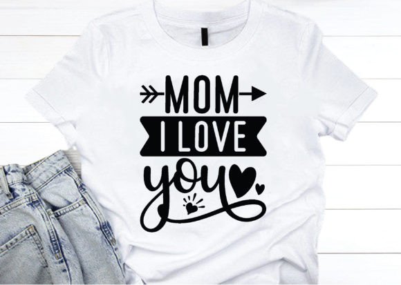 Download Mom I Love You Svg, Mother's Day Svg,mom - Mother's day svg Collection
