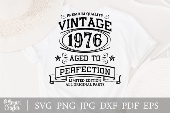 Download Vintage 1976 Aged to Perfection Svg - 1976 Collection