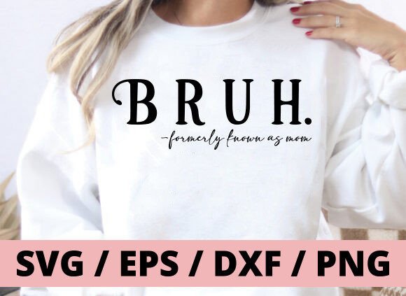 Download Bruh Formerly Known As Mom Heart SVG PNG - Mom heart svg Collection